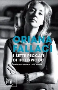 Oriana Fallaci – I sette peccati di Hollywood
