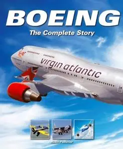 Boeing: The Complete Story (Repost)