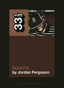 J Dilla's Donuts (33 1/3) 