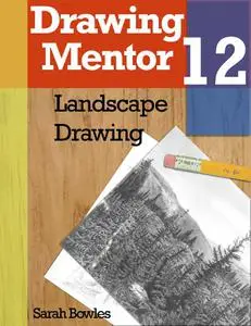 Drawing Mentor 12, Landscape Drawing
