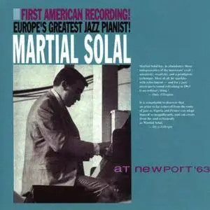 Martial Solal - At Newport '63: Reissue, Remastered (1963/2016)