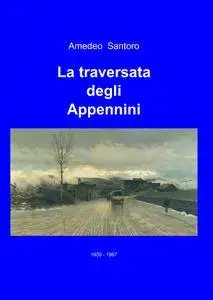 La traversata degli Appennini