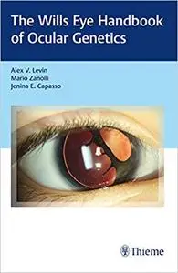 The Wills Eye Handbook of Ocular Genetics