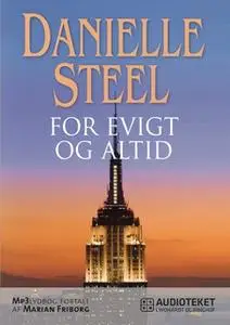 «For evigt og altid» by Danielle Steel