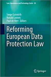 Reforming European Data Protection Law (Repost)
