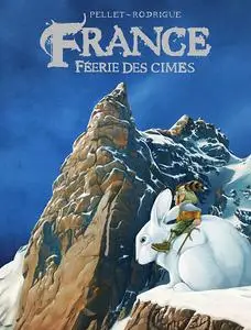 Les Fabuleux Voyages De Meegritt - Tome 2 - France - Féérie Des Cimes (Repost)