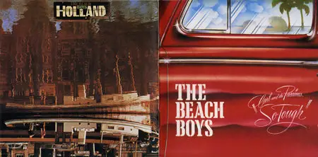The Beach Boys – Carl And The Passions - "So Tough"/Holland (1972, 1973) (2000 Brother Records 24-bit Remaster Two-Fer) Re-up