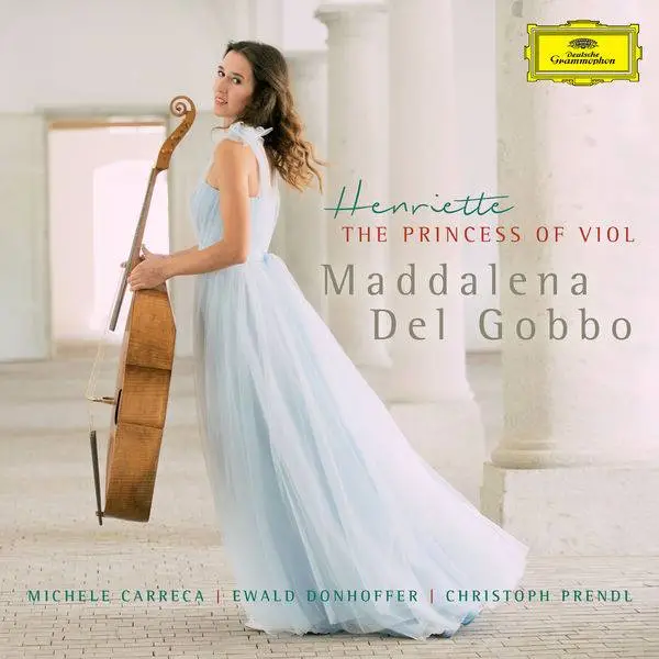 Maddalena Del Gobbo - Henriette, The Princess Of Viol (2016)