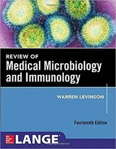 Review of Medical Microbiology and Immunology, Fourteenth Edition