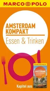 kompakt Reiseführer Amsterdam - Essen & Trinken