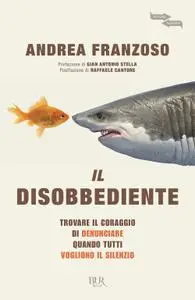 Andrea Franzoso - Il disobbediente