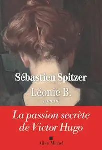 Sébastien Spitzer, "Léonie B."