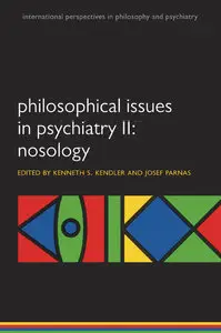 Philosophical Issues in Psychiatry II: Nosology