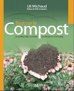 Lili Michaud, "Tout sur le compost" (repost)