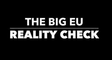 BBC - The Big EU Reality Check (2016)