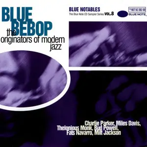 VA – Blue BeBop – The Originators Of Modern Jazz (Comp. 1996)