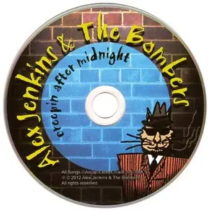 Alex Jenkins & The Bombers - Creepin After Midnight (2012)