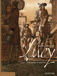 Lucy - Tome 1 - Trafiquants d'Espérance