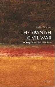 The Spanish Civil War: A Very Short Introduction