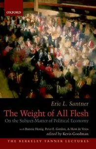 The Weight of All Flesh: On the Subject-Matter of Political Economy