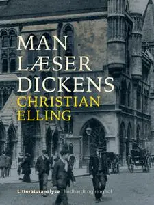 «Man læser Dickens» by Christian Elling