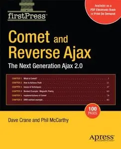 Comet and Reverse Ajax: The Next-Generation Ajax 2.0 (Repost)