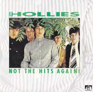 The Hollies - Not The Hits Again! (1986)
