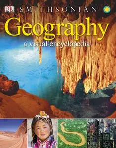 Geography: A Visual Encyclopedia