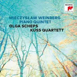 Olga Scheps & Kuss Quartett - Mieczyslaw Weinberg: Piano Quintet, Op. 18 (2019) [Official Digital Download 24/48]