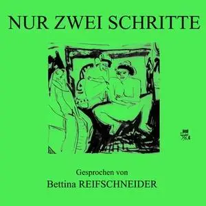 «Nur zwei Schritte» by Diverse Autoren
