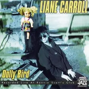 Liane Carroll - Dolly Bird (1997/2007)