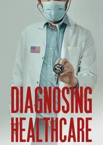 Diagnosing Healthcare (2020)