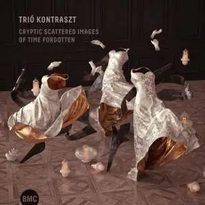 Trio Kontraszt - Cryptic Scattered Images of Time Forgotten (2020)