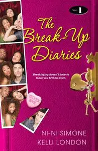 «The Break-Up Diaries» by Kelli London, Ni-Ni Simone