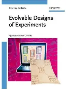 Evolvable Designs of Experiments: Applications for Circuits [Repost]
