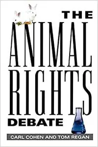 The Animal Rights Debate