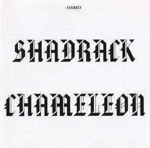 Shadrack Chameleon - Shadrack Chameleon (1973) [Reissue 1998] (Re-up)