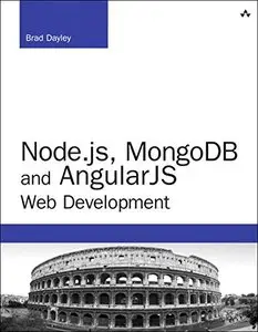 Node.js, MongoDB, and AngularJS Web Development 