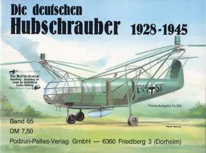 Das Waffen-Arsenal Band 65: Die deutschen Hubschrauber 1928-1945 (Repost)