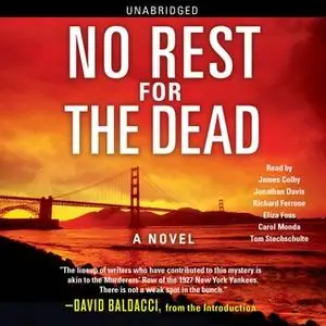 «No Rest for the Dead» by David Baldacci,Lisa Scottoline,R.L. Stine,Sandra Brown,Jeffery Deaver,Andrew Gulli
