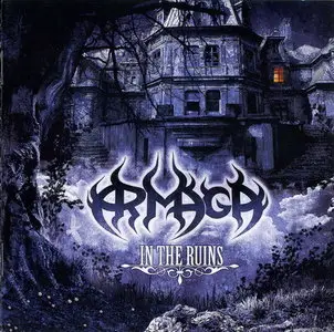 Armaga - In The Ruins (2009)