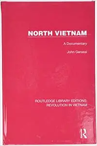North Vietnam: A Documentary