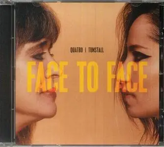 Quatro | Tunstall - Face To Face (2023)