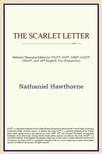 Webster's Thesaurus Edition - The Scarlet Letter