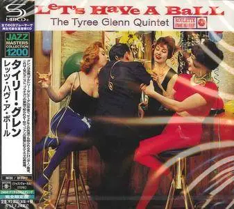The Tyree Glenn Quintet - Let's Have A Ball (1958) {2017 Japan SHM-CD Jazz Masters Collection 1200 Series WPCR-29163}