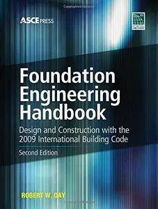 Foundation Engineering Handbook (2nd edition) (Repost)