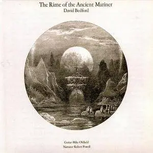 David Bedford - The Rime of the Ancient Mariner (1975) [Reissue 1994] (Re-up)