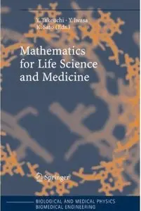 Mathematics for Life Science and Medicine [Repost]