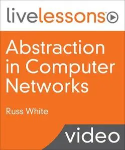 Abstraction in Computer Networks
