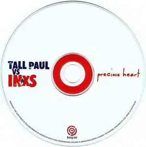 Tall Paul vs. INXS - Precious Heart (Australia CD5) (2001) {Bang On!}